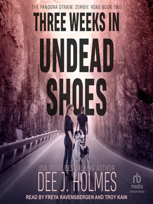 Title details for Three Weeks in Undead Shoes by Dee J. Holmes - Available
